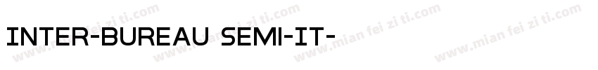 Inter-Bureau Semi-It字体转换
